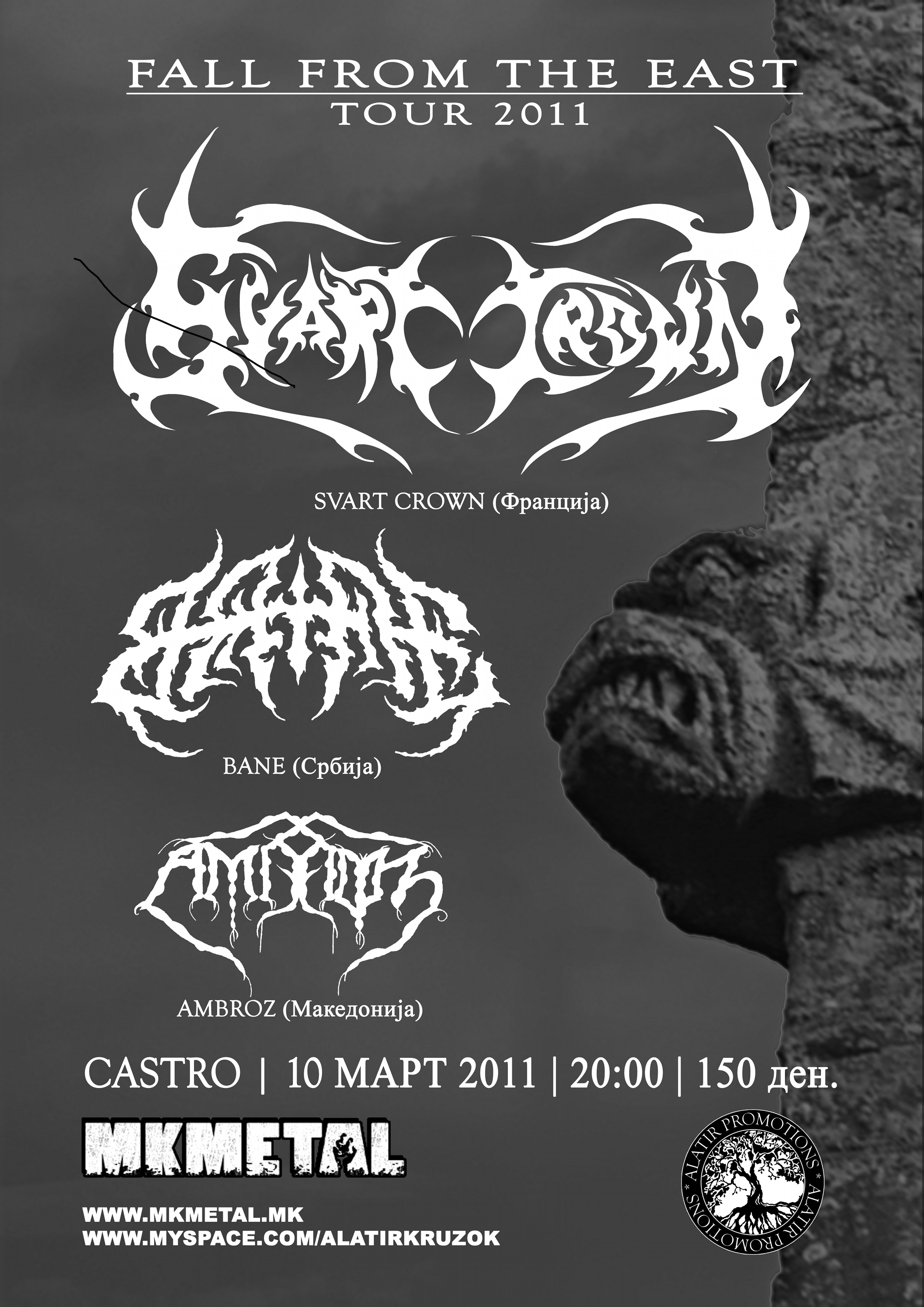 Fall From The East Tour 2011: Svart Crown. Bane, Ambroz